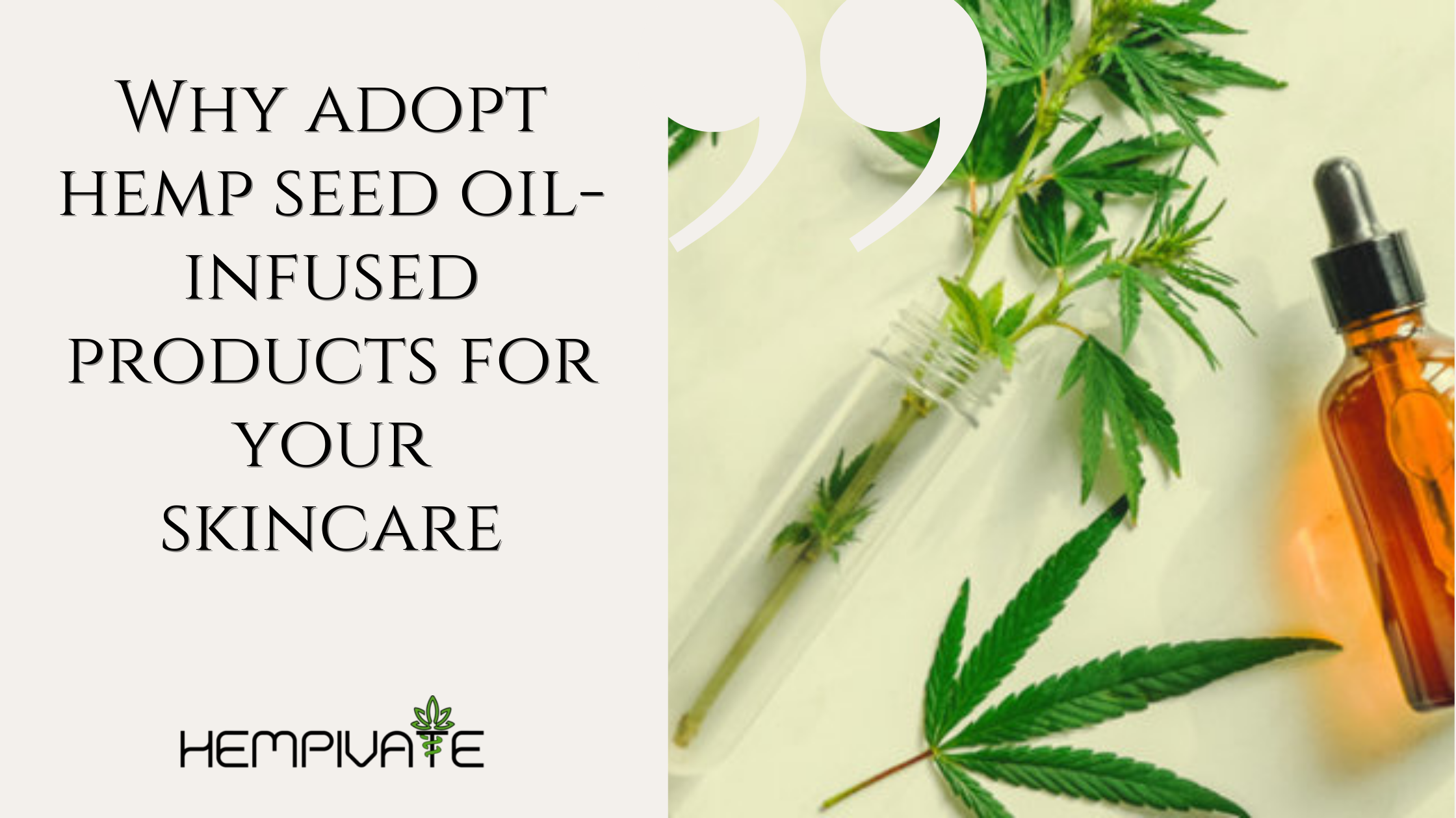 Hemp oil top on skin